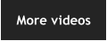More videos