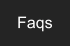 Faqs