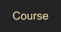 Course