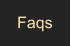 Faqs